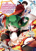 An Archdemon&#39;s Dilemma: How to Love Your Elf Bride